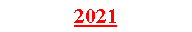 Text Box: 2021